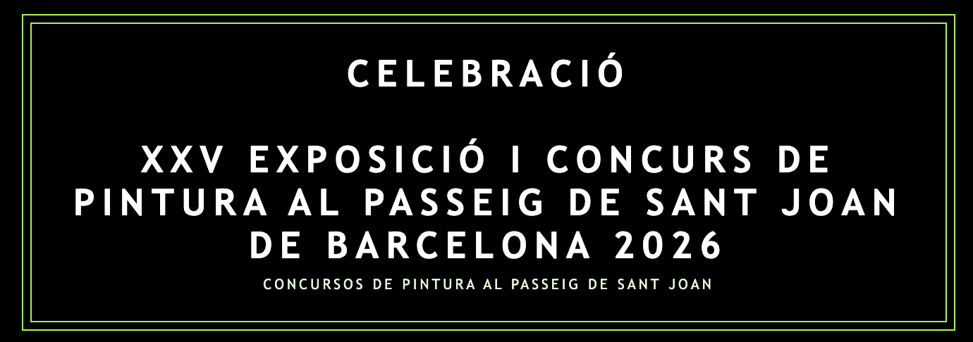 Exposición y Concurso de Pintura Passeig de Sant Joan 2026